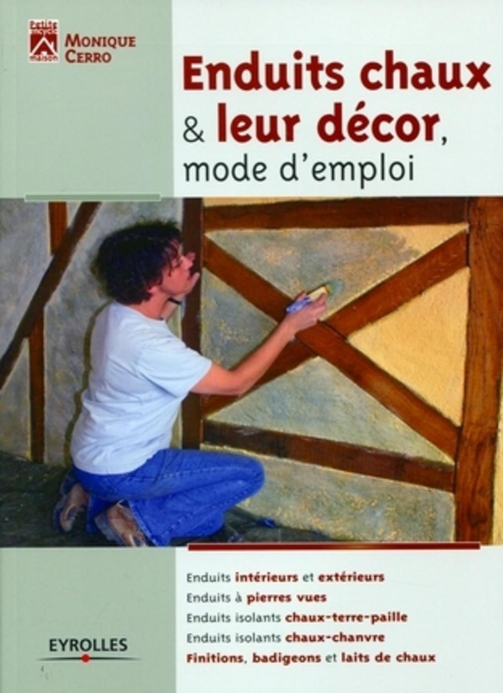 Enduits chaux et leur décor, mode d'emploi