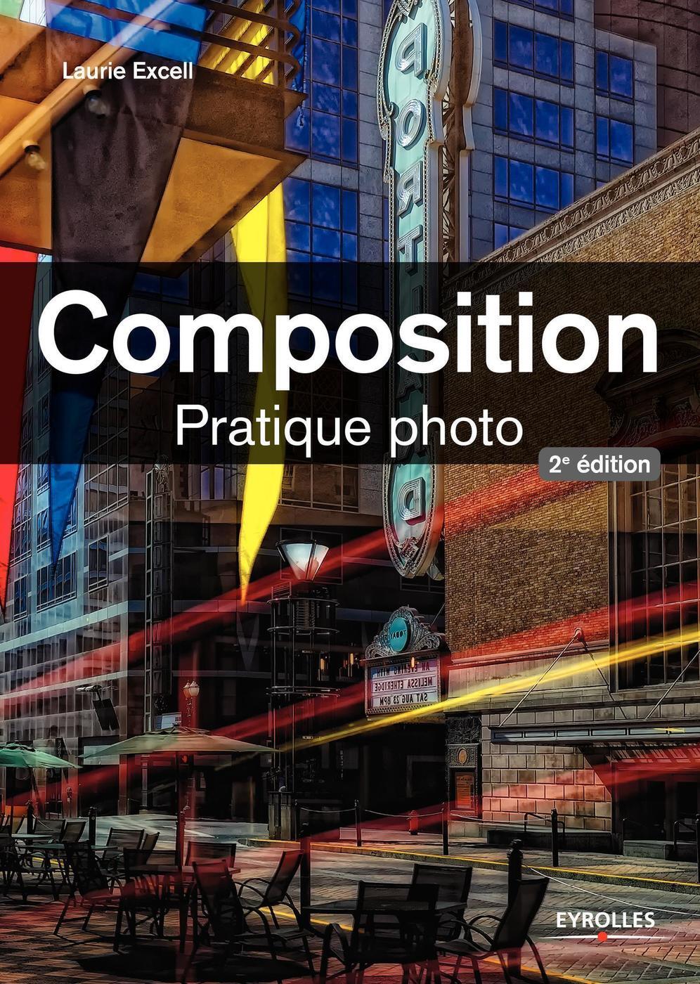 Composition - Pratique photo