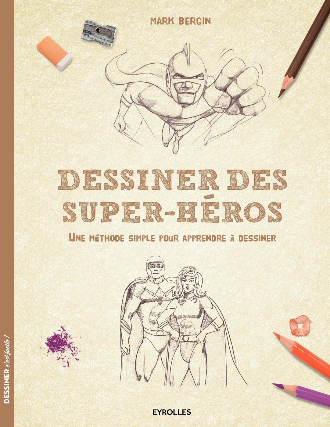 Dessiner des super-héros