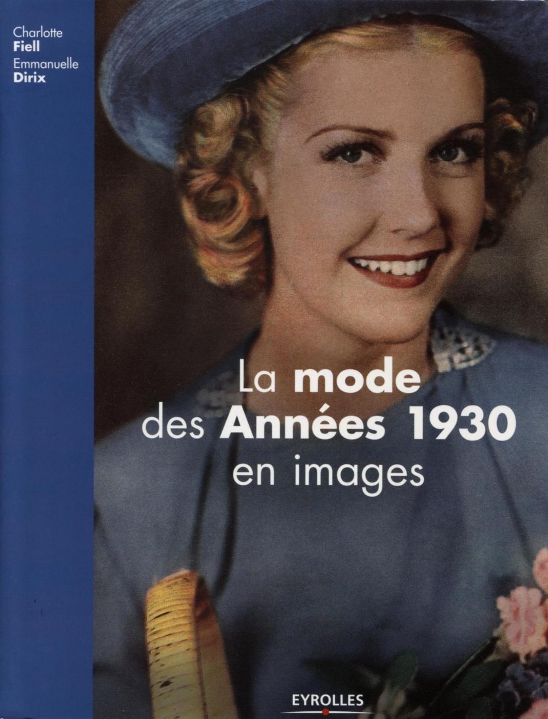 La mode des années 1930 en images