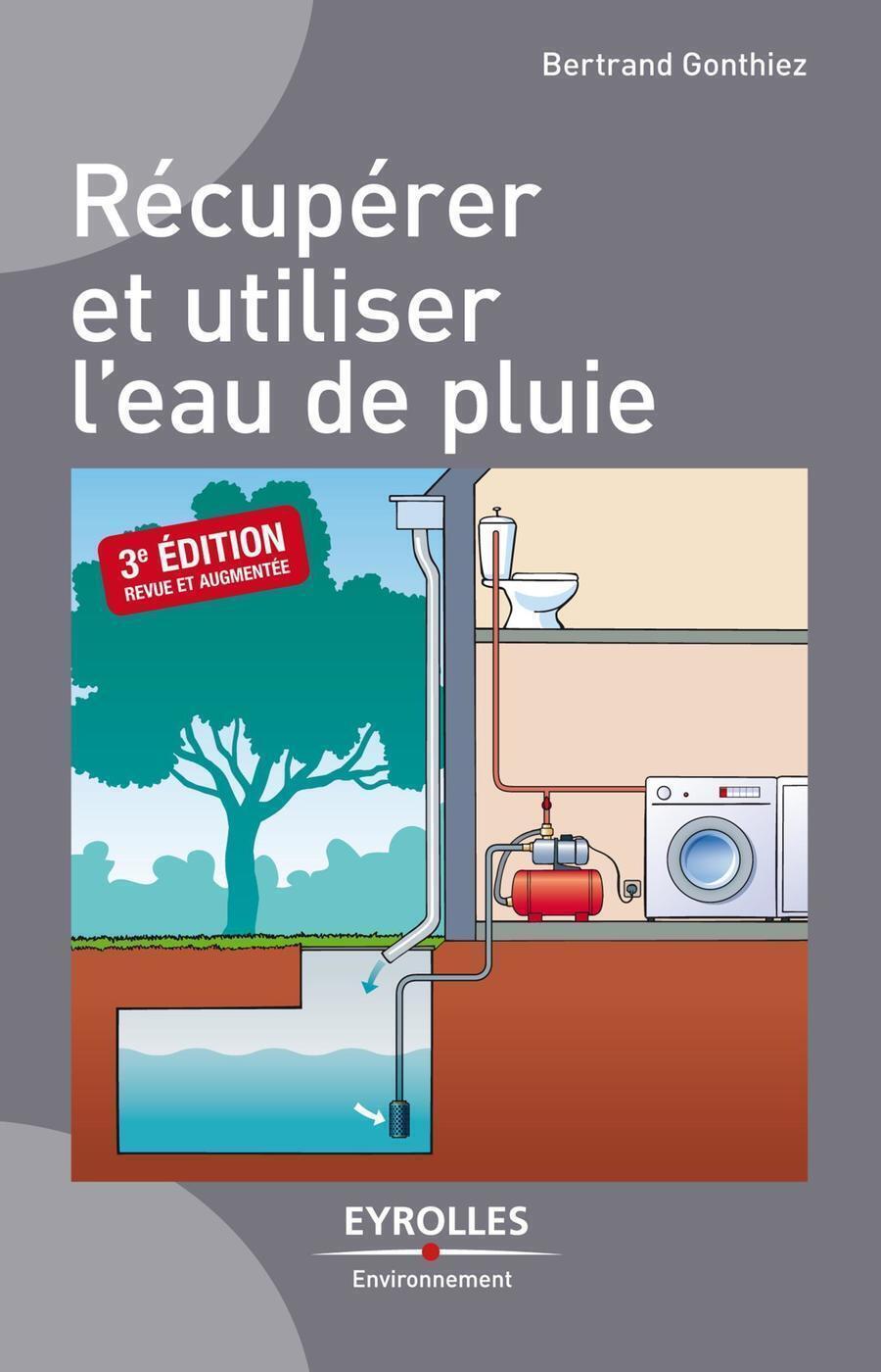 Récupérer et utiliser l'eau de pluie