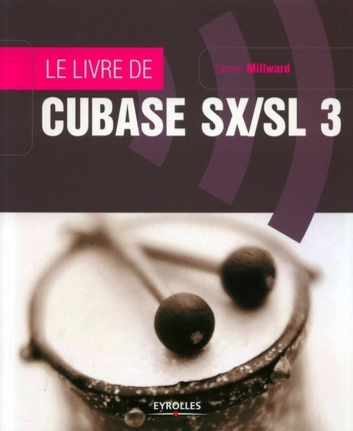 Le livre de Cubase SX/SL 3