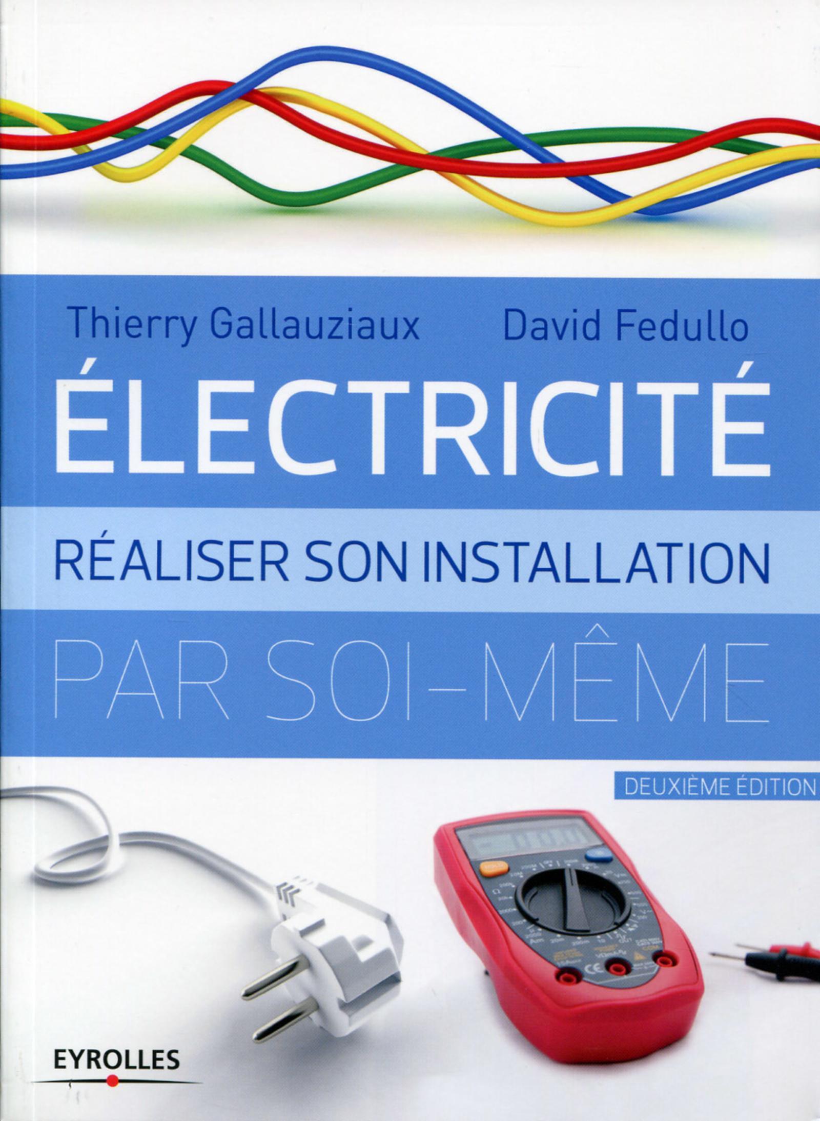 Électricité réaliser son installation par soi-même