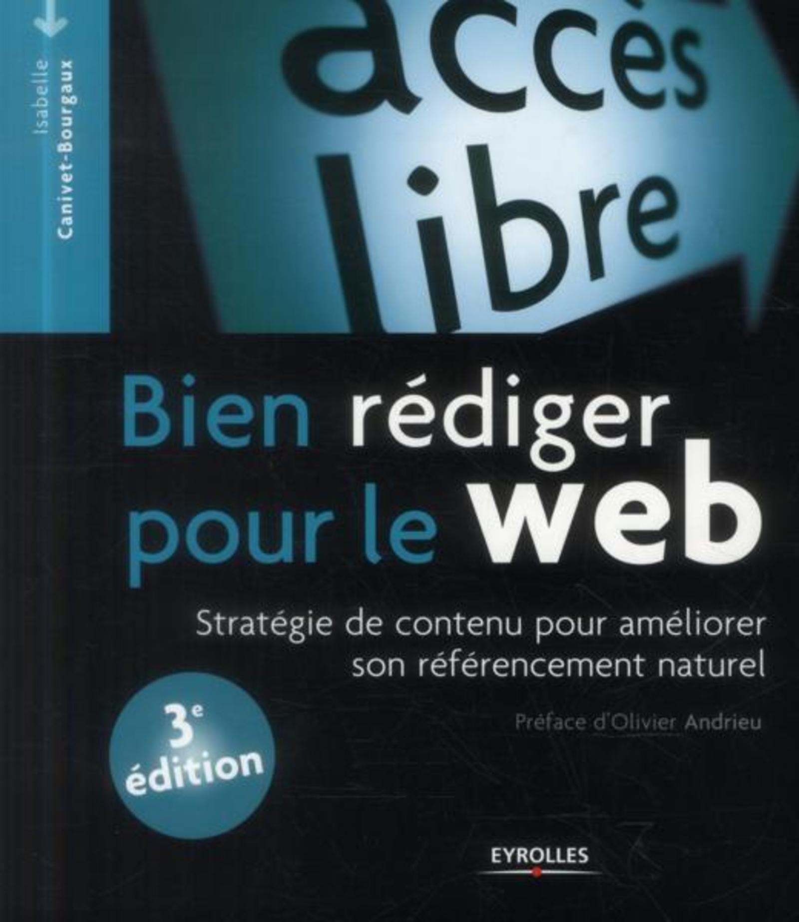 Bien rédiger pour le web stratégie de contenu pour améliorer son référencement naturel