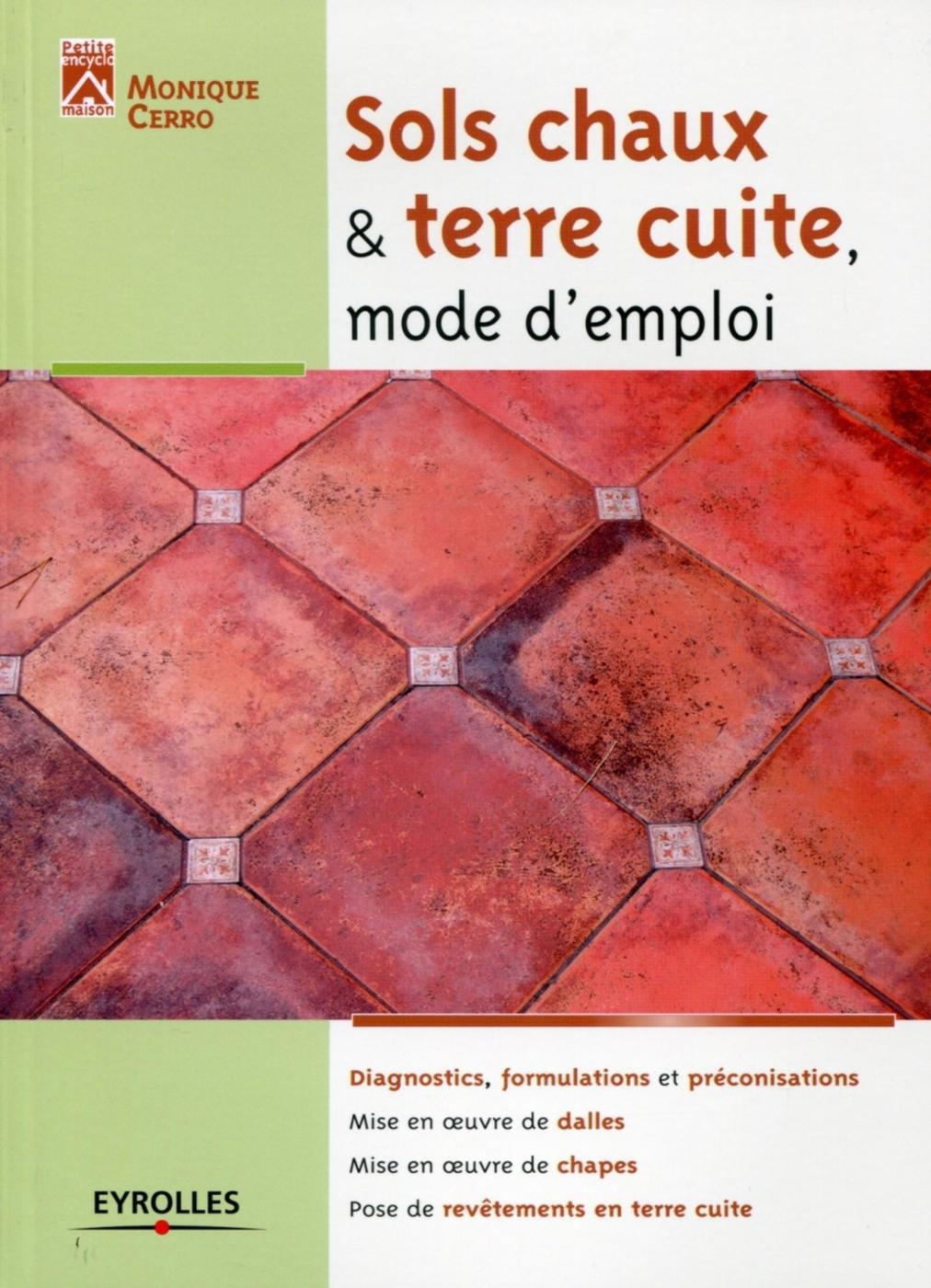 Sols chaux et terre cuite, mode d'emploi