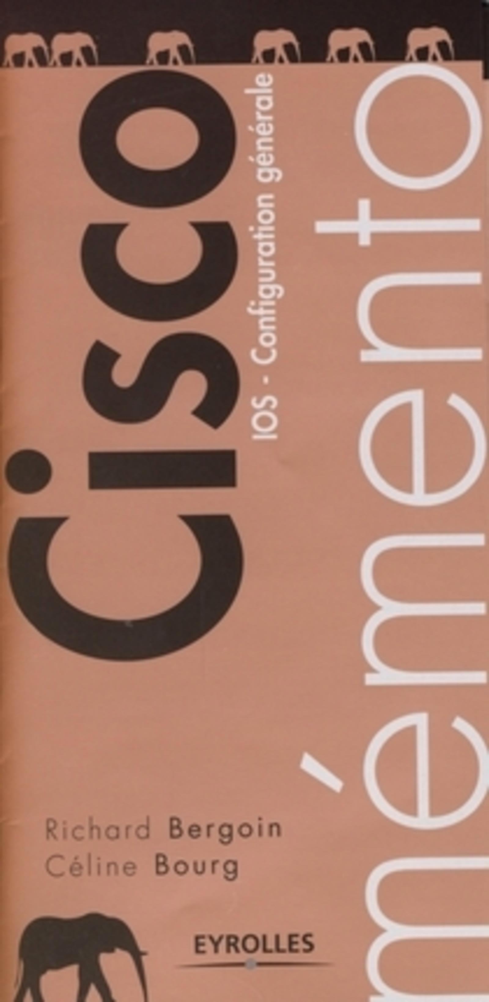 MEMENTO CISCO. IOS - CONFIGURATION GENERALE. DEPLIANT