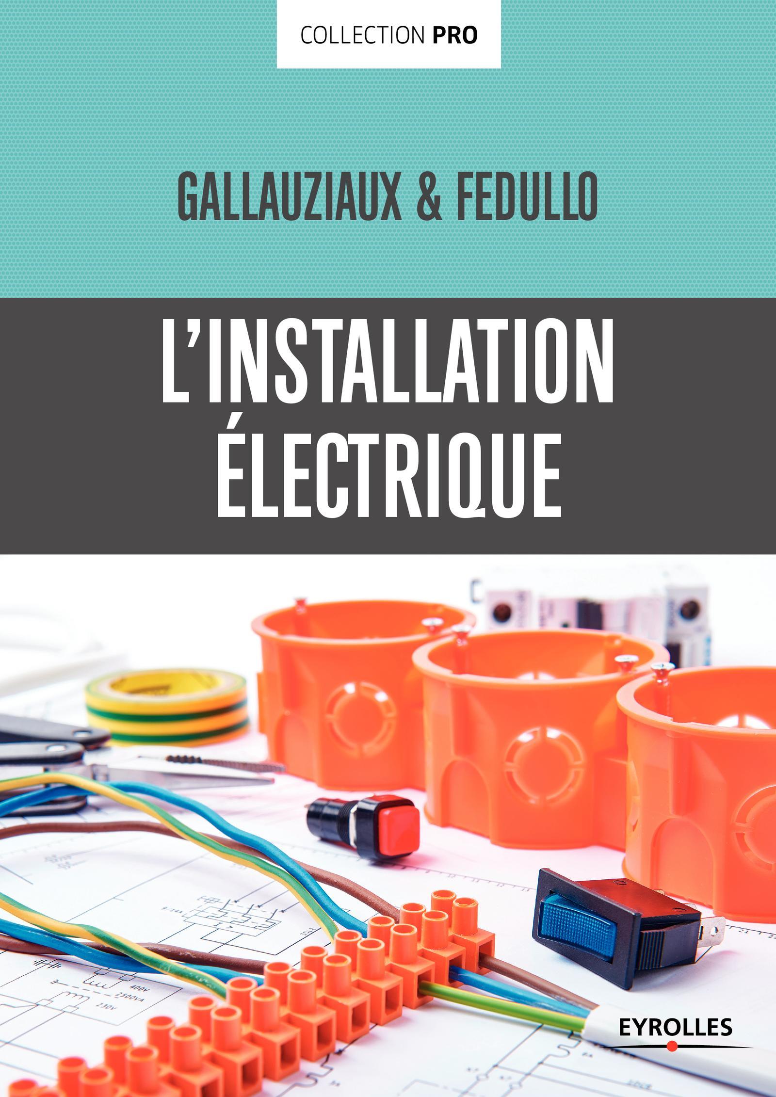 L INSTALLATION ELECTRIQUE