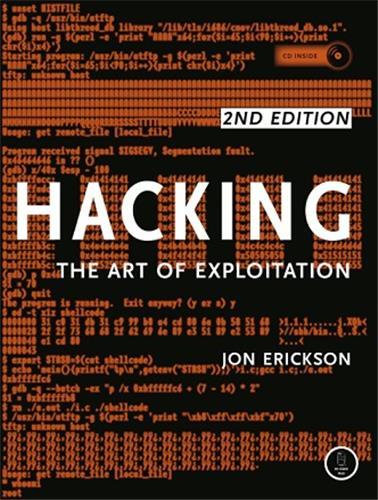 Hacking: The Art of Exploitation, 2nd Edition /anglais