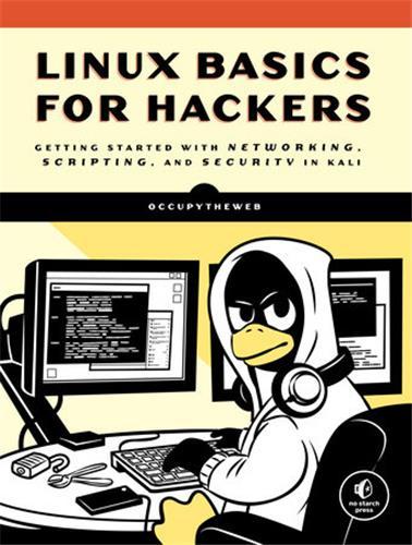 Linux Basics for Hackers /anglais