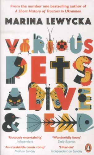 Various Pets Alive and Dead