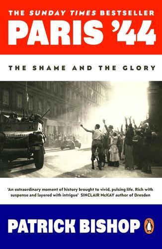 Paris '44 The Shame and the Glory /anglais