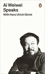 Ai Weiwei Speaks /anglais