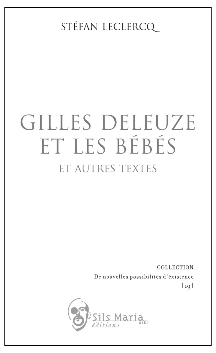 GILLES DELEUZE ET LES BEBES