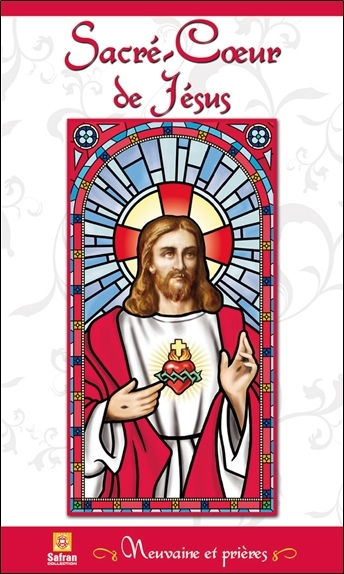 Sacré-Coeur de Jésus - Neuvaine et prières