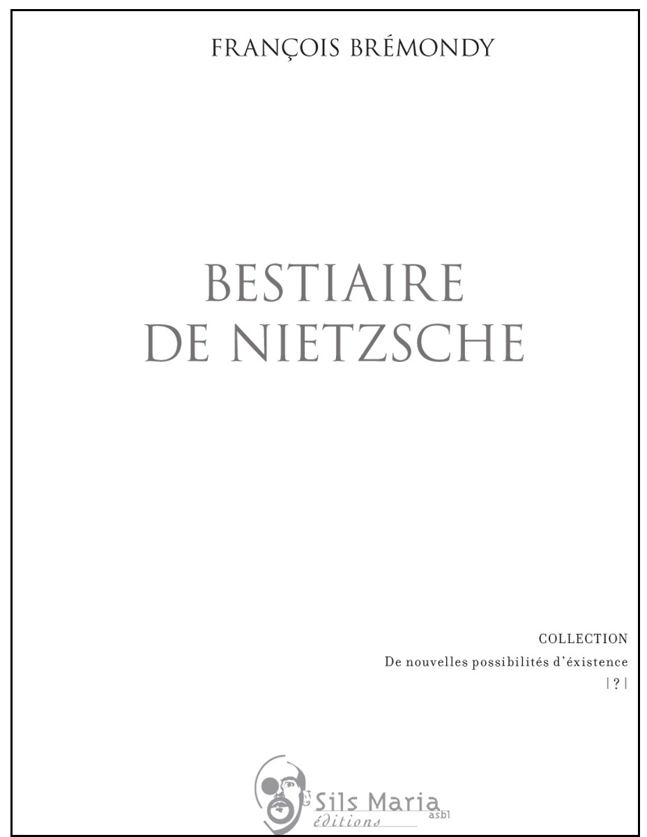 BESTIAIRE DE NIETZSCHE