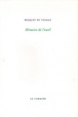 MEMOIRE DE L'OUTIL