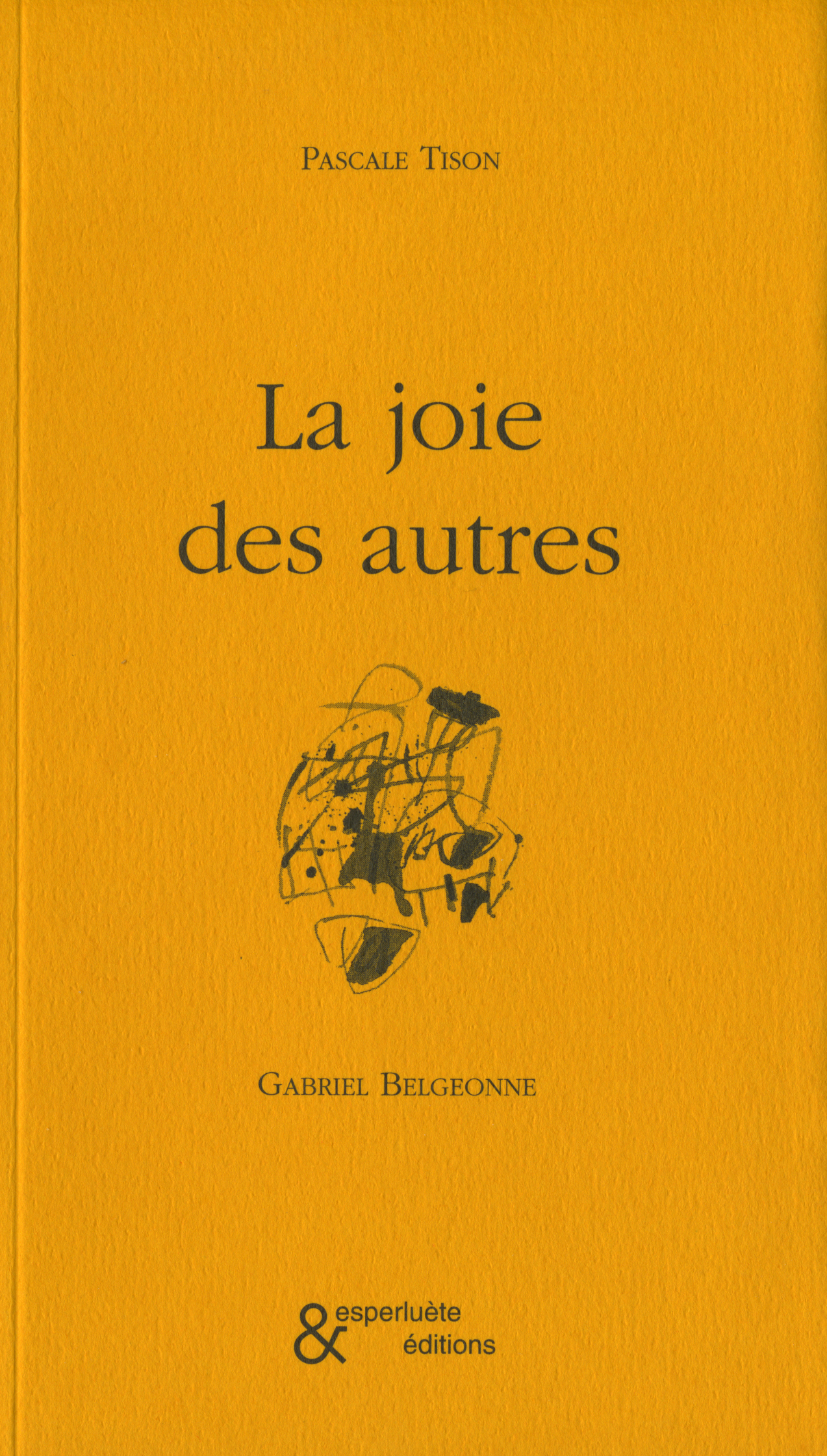 La Joie des Autres