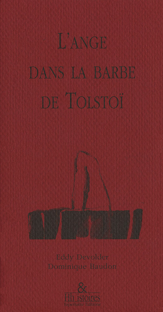 L' ange dans la barbe de Tolstoï