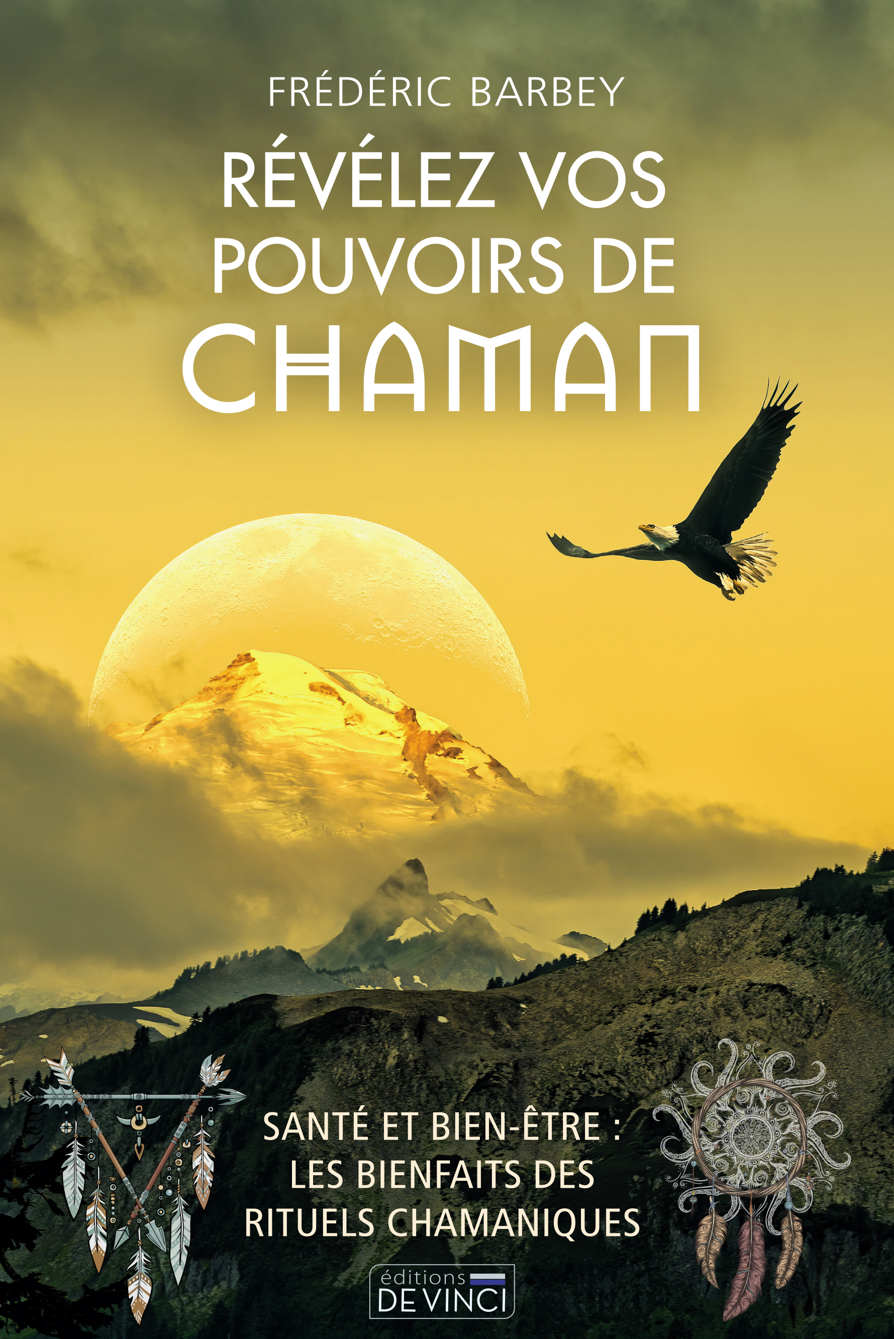 Révélez vos pouvoirs de chaman