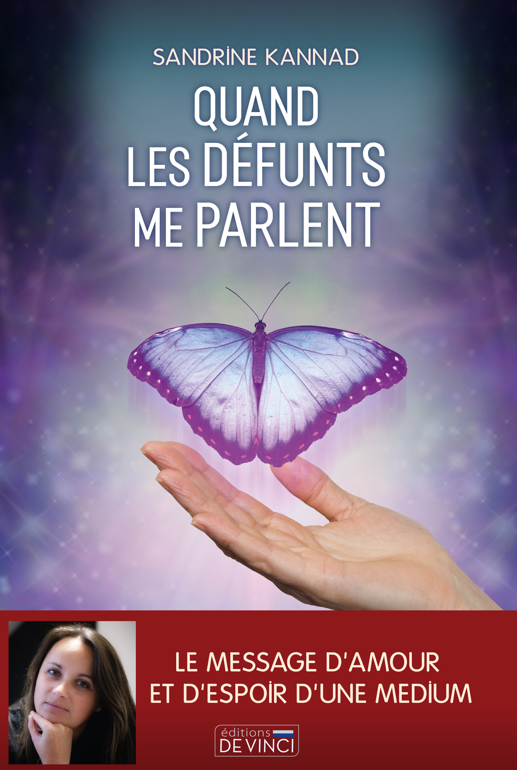 Quand les défunts me parlent 