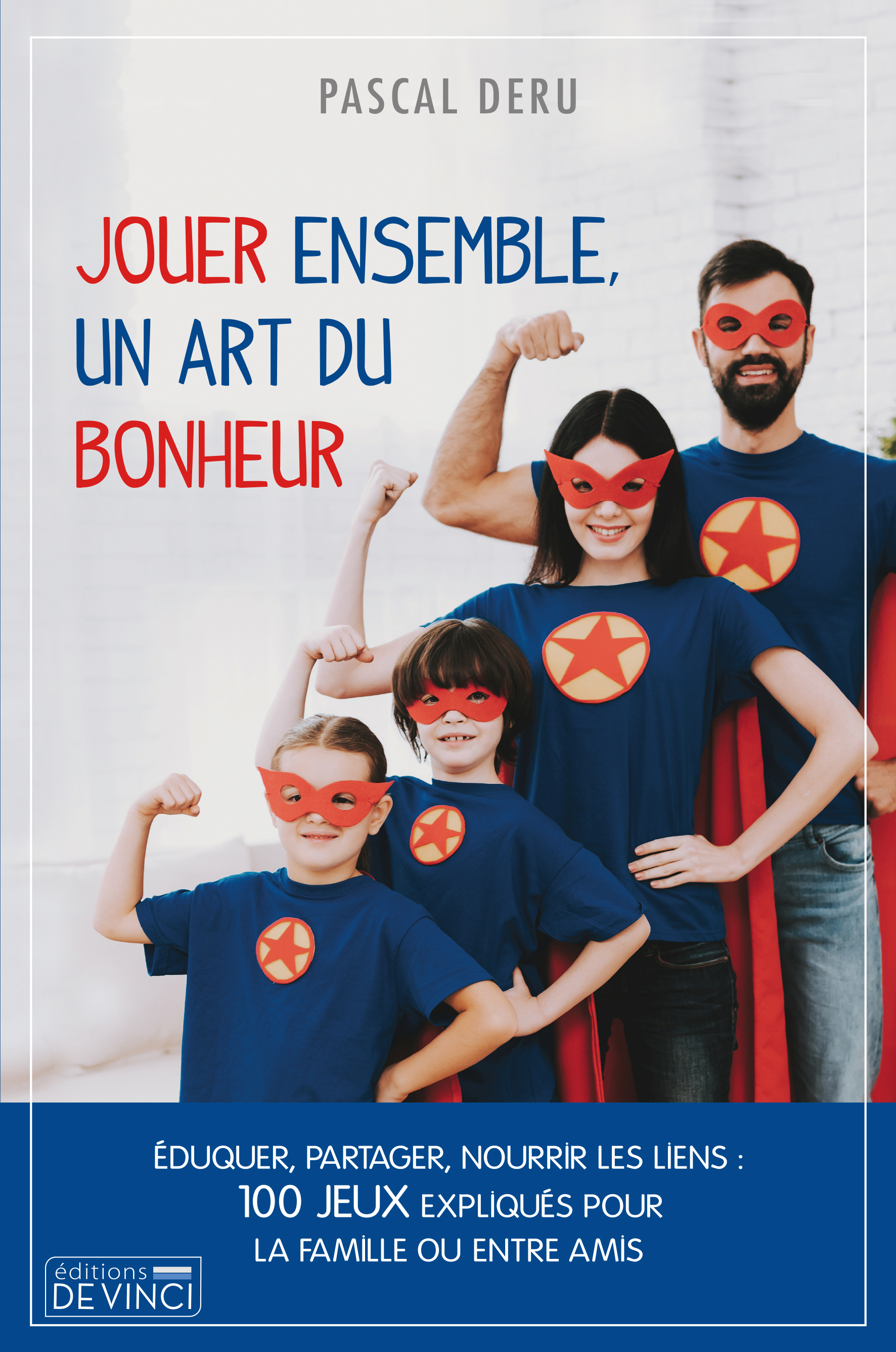Jouer ensemble, un art du bonheur 
