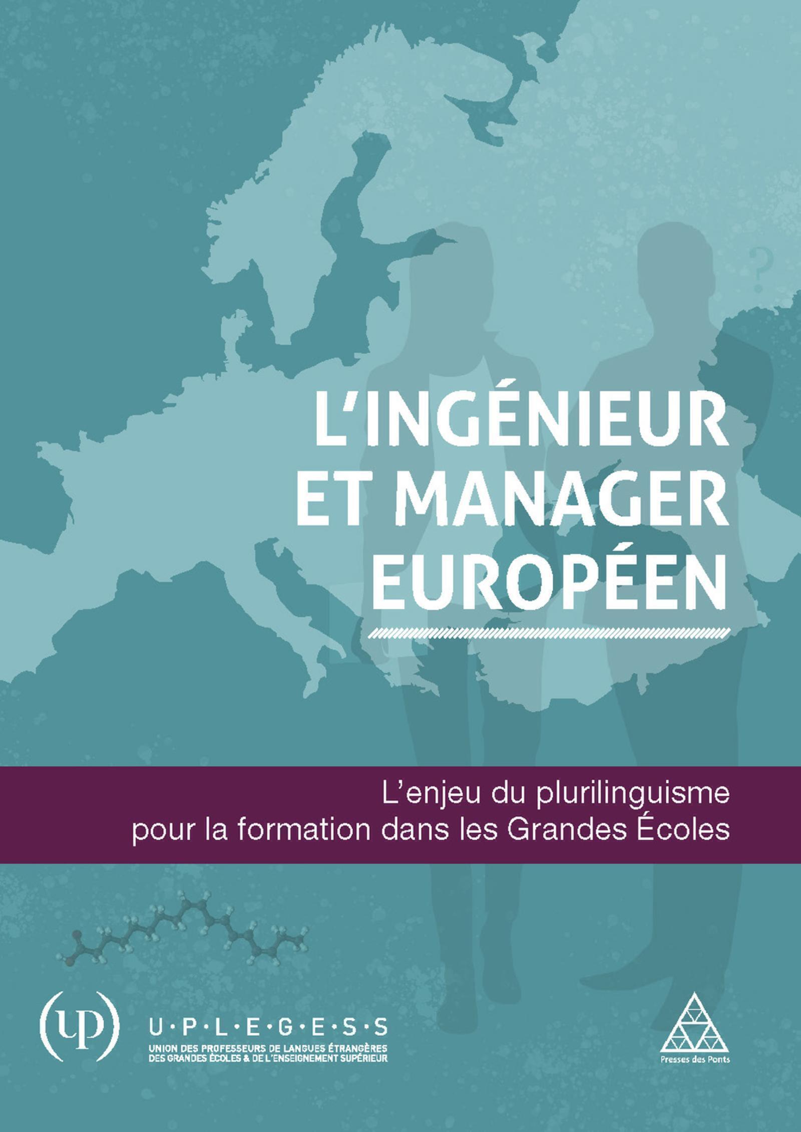 L'ingénieur et manager européen
