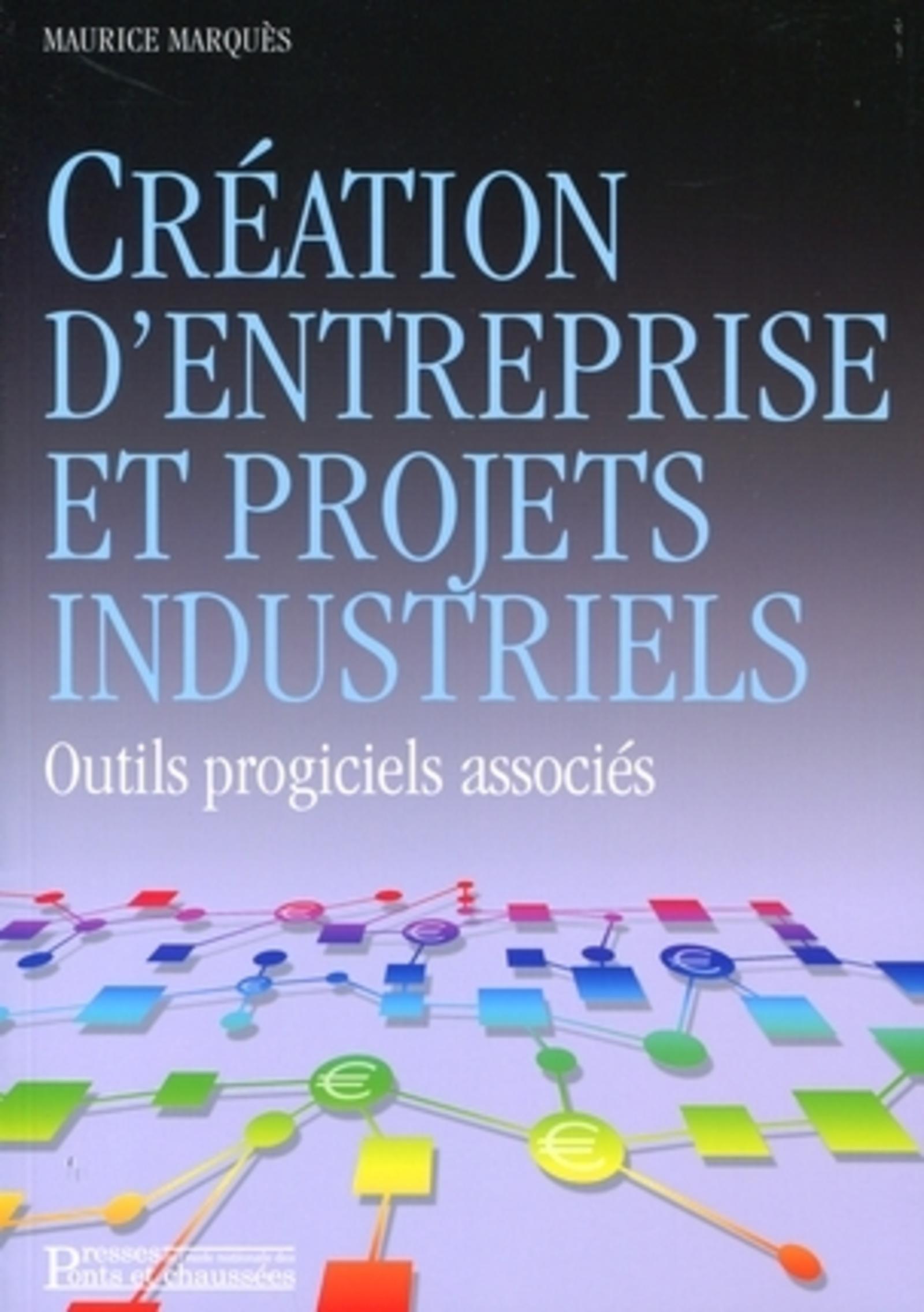 Création d'entreprise et projets industriels