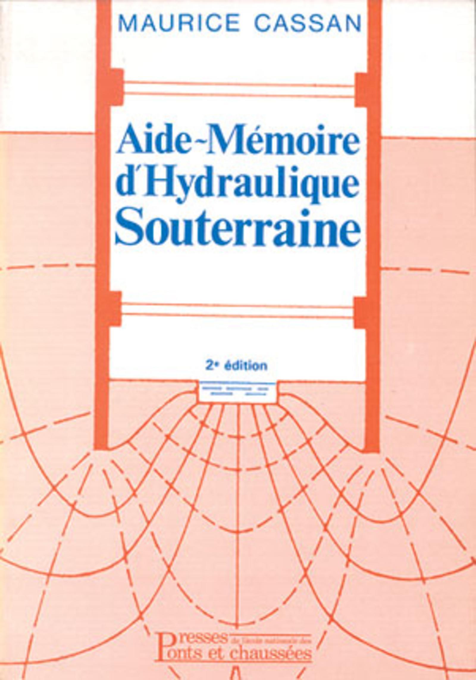 AIDE-MEMOIRE D'HYDRAULIQUE SOUTERRAINE
