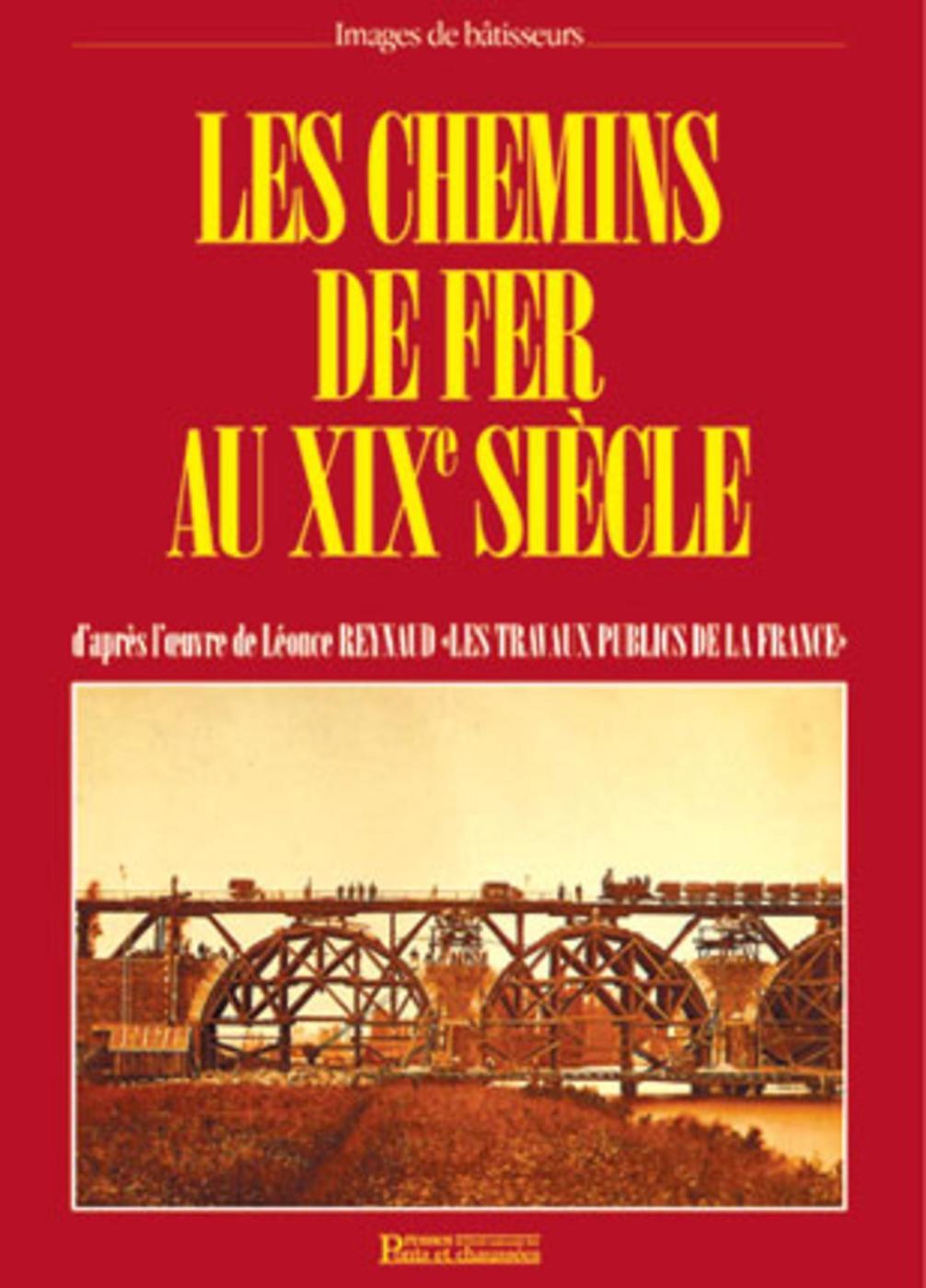 Les chemins de fer au XIXe siècle