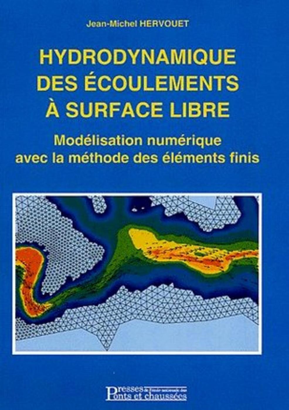 Hydrodynamique des écoulements à surface libre