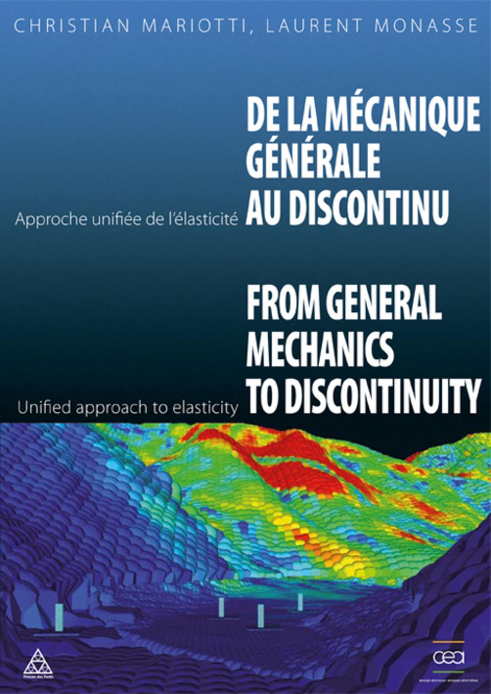 De la mécanique générale au discontinu