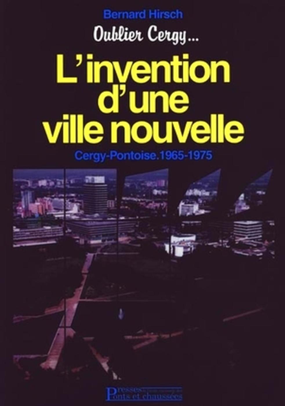 L'invention d'une ville nouvelle