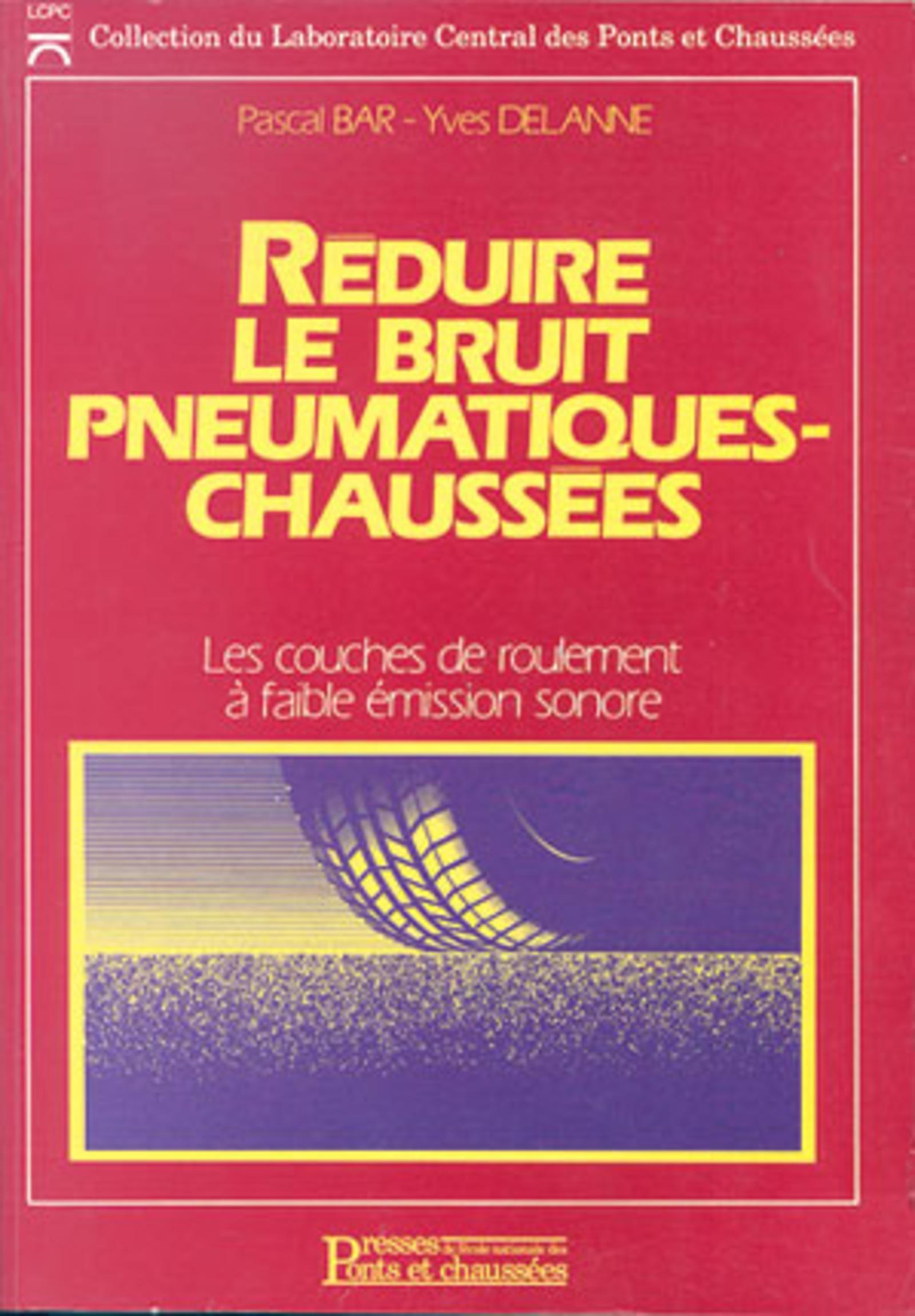 REDUIRE BRUIT PNEUMATIQUES-CHAUSSEES