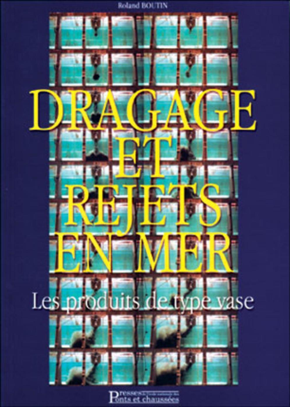 Dragage et rejets en mer