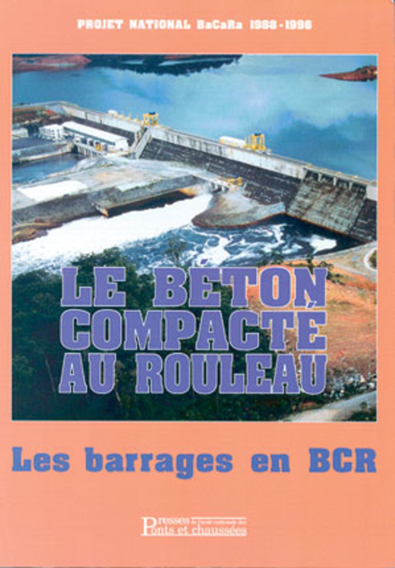 Le béton compacté au rouleau