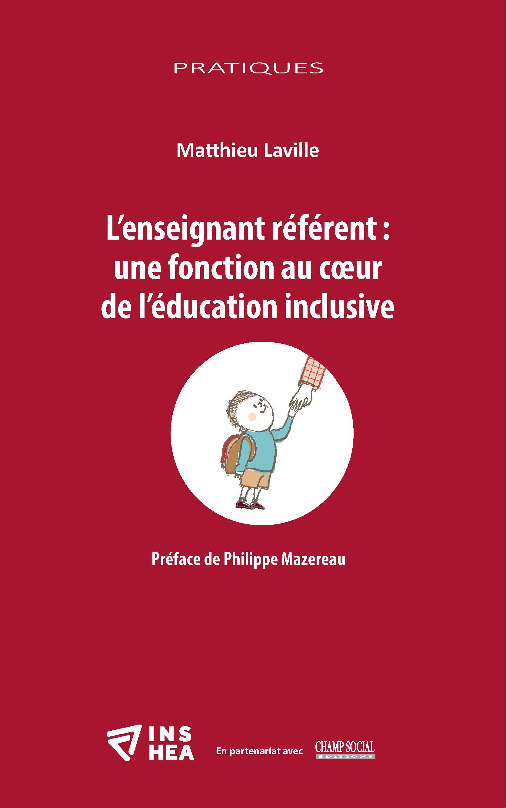 L’enseignant référent : une fonction au coeur de l’éducation inclusive