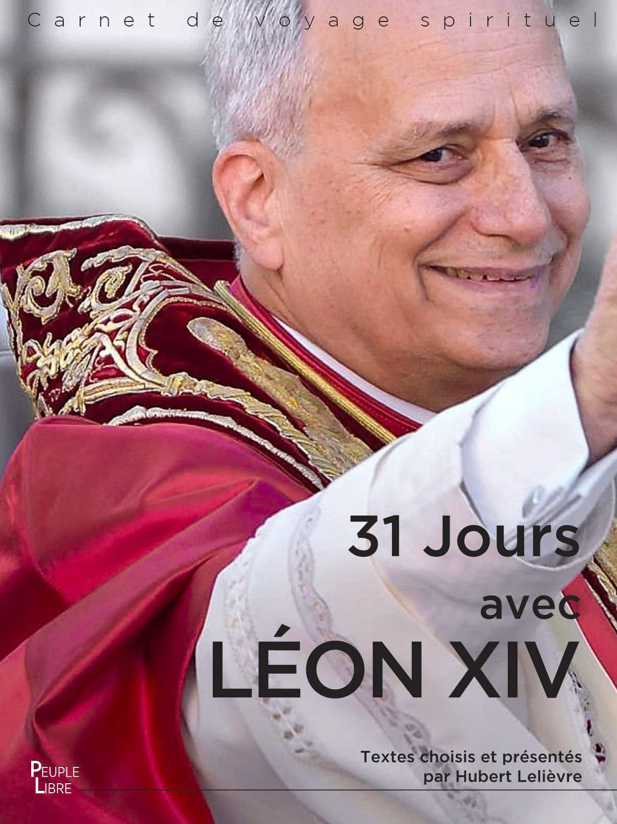 31 jours avec Léon XIV