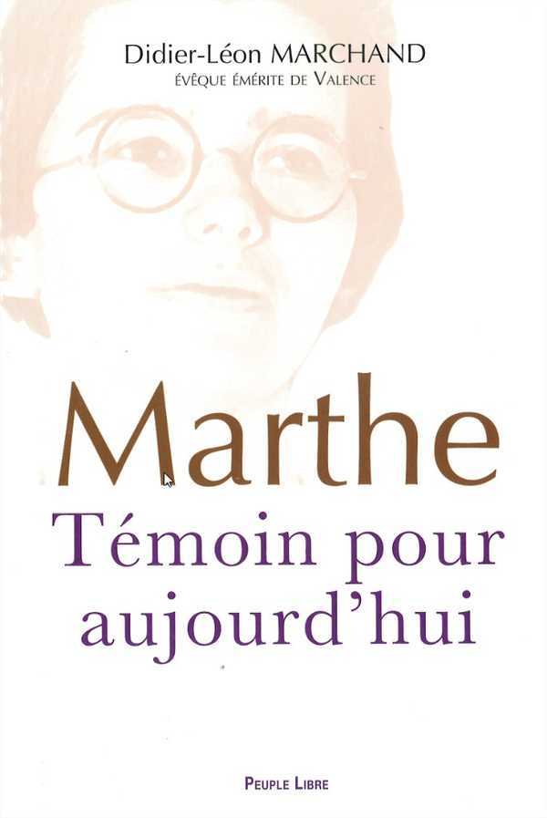 Marthe Témoin pour aujourd'hui