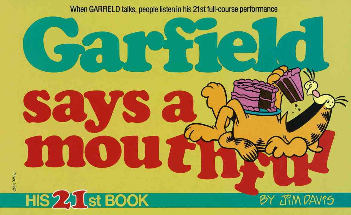 GARFIELD SAYS A MOUTHFUL