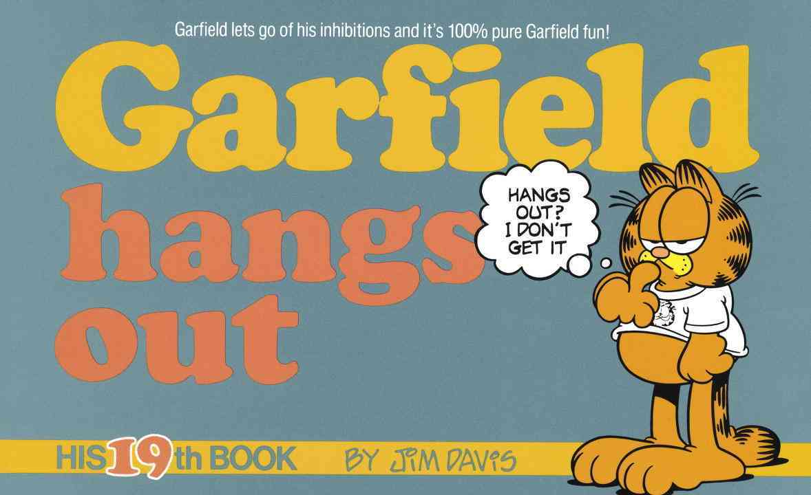 GARFIELD HANGS OUT