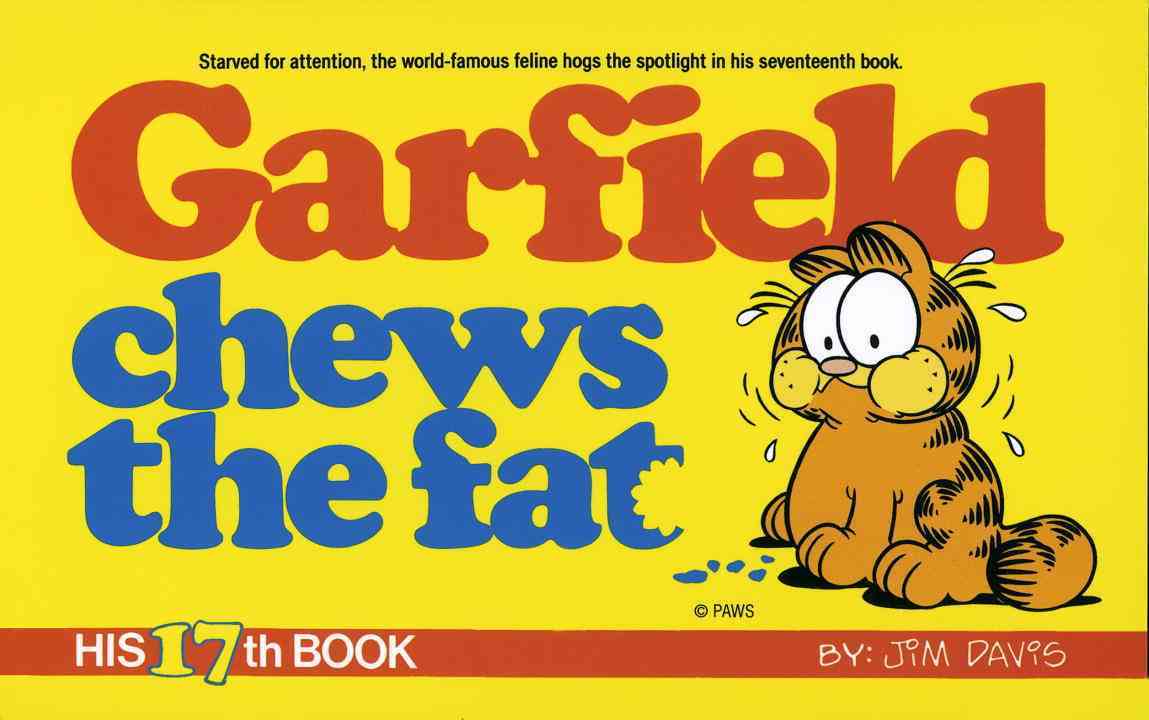 GARFIELD CHEWS THE FAT