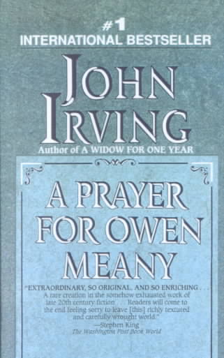 A PRAYER FOR OWEN MEANY