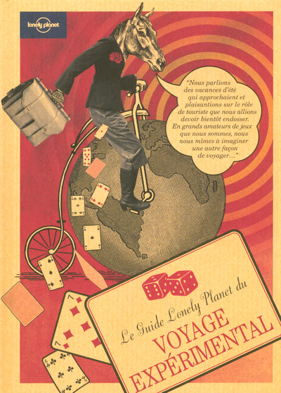 Le guide Lonely planet du voyage expérimental