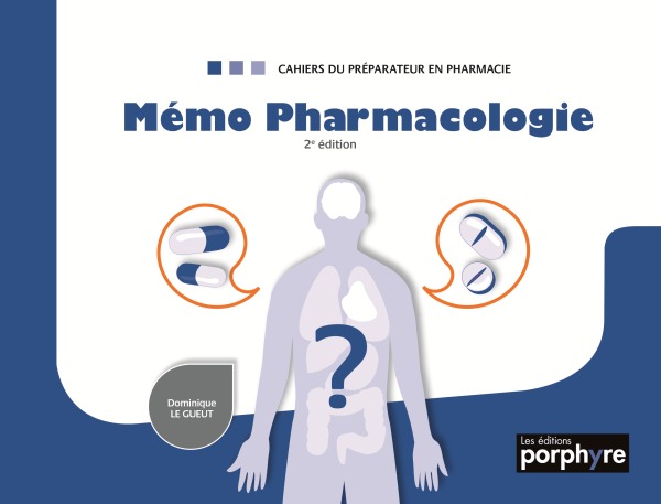 MEMO PHARMACOLOGIE 2E EDITION