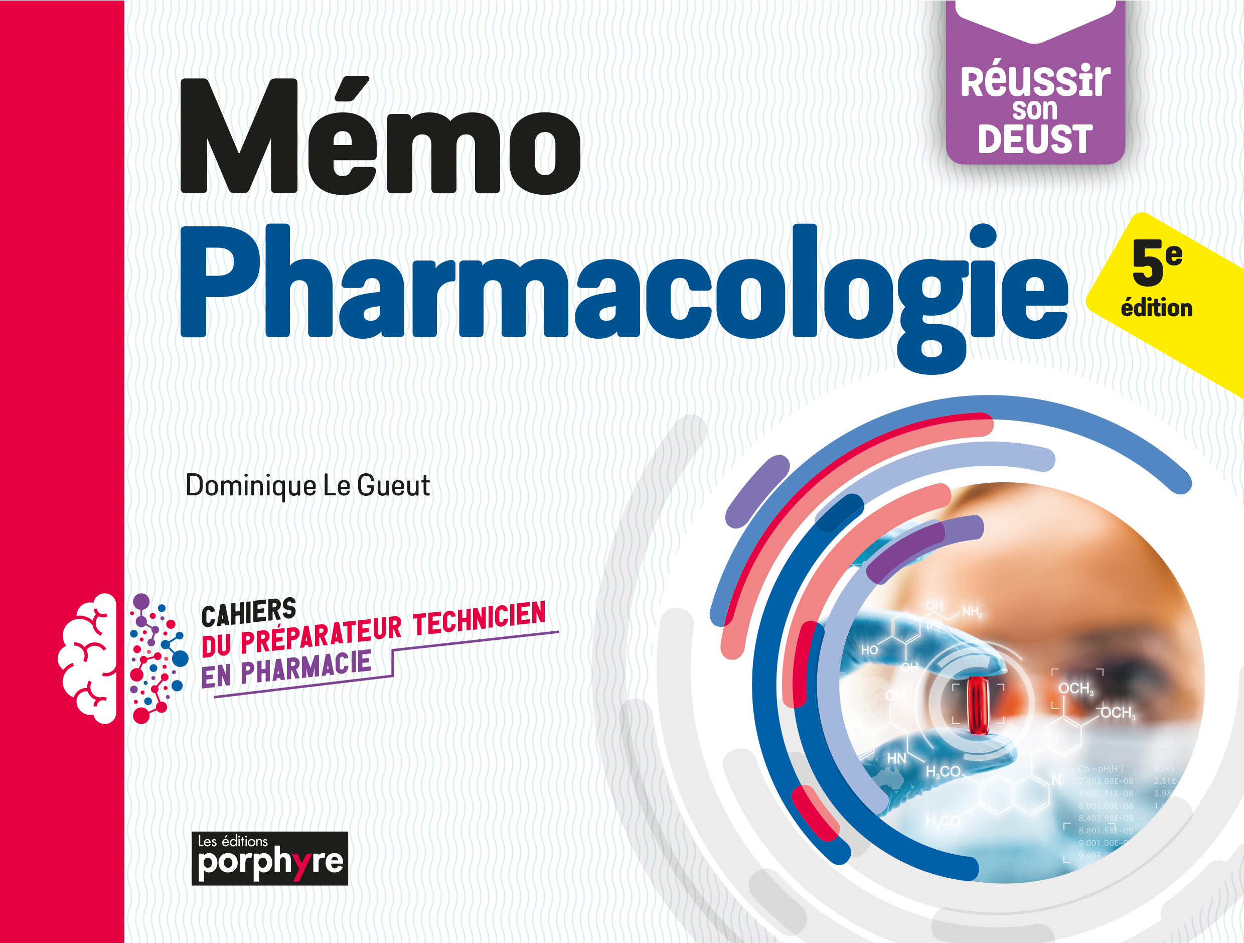 Mémo Pharmacologie, 5e édition