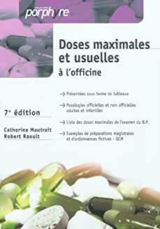 DOSES MAXIMALES ET USUELLES 7E ED