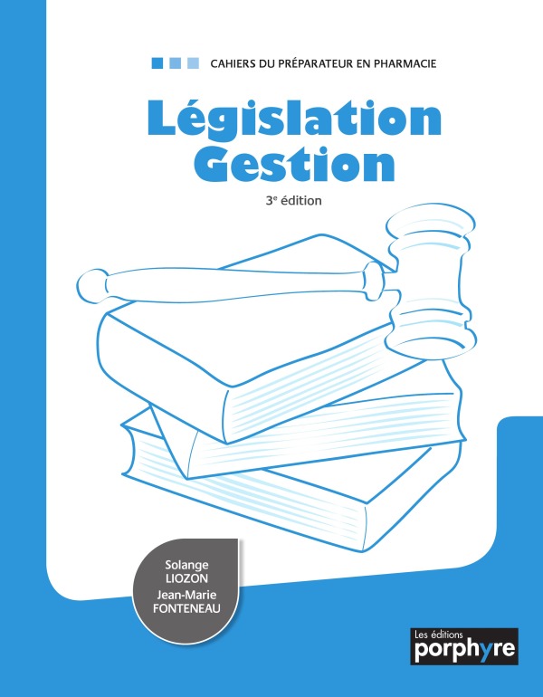 LEGISLATION GESTION 3E ED