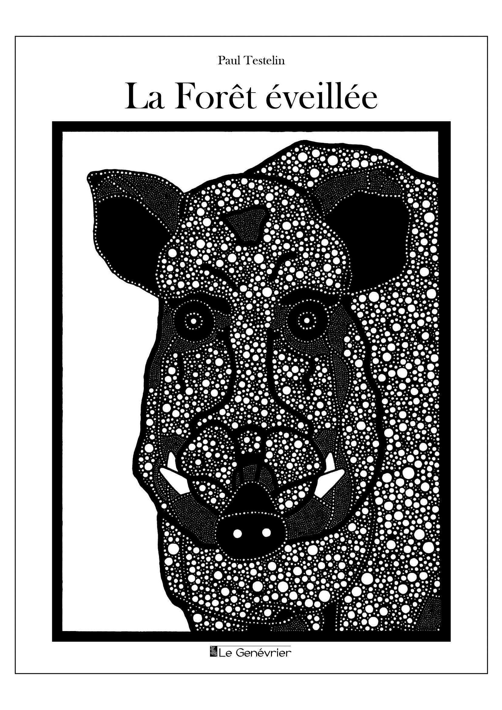 La Forêt éveillée