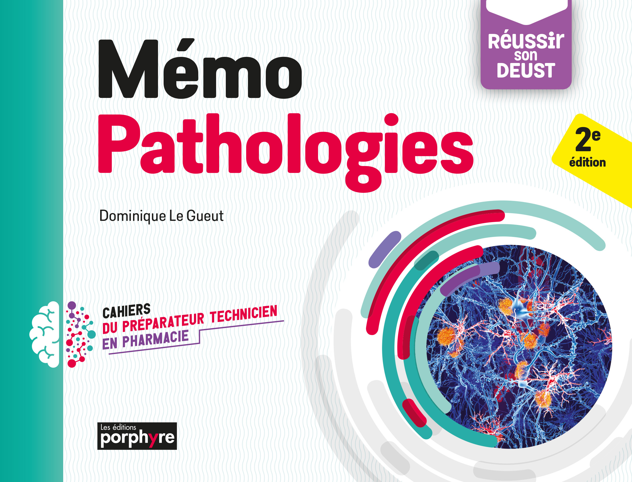 Mémo pathologies, 2e éd.