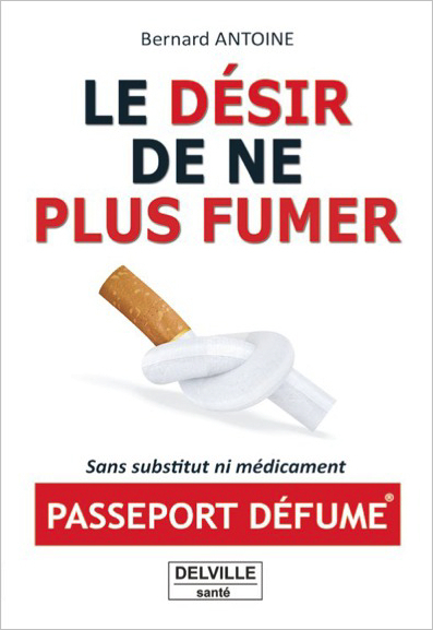 Le désir de ne plus fumer - passeport Défume